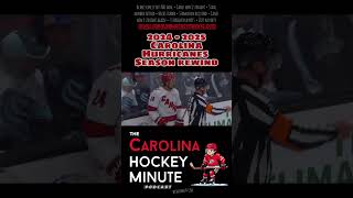 Carolina Hurricanes 24-25 Season Rewind