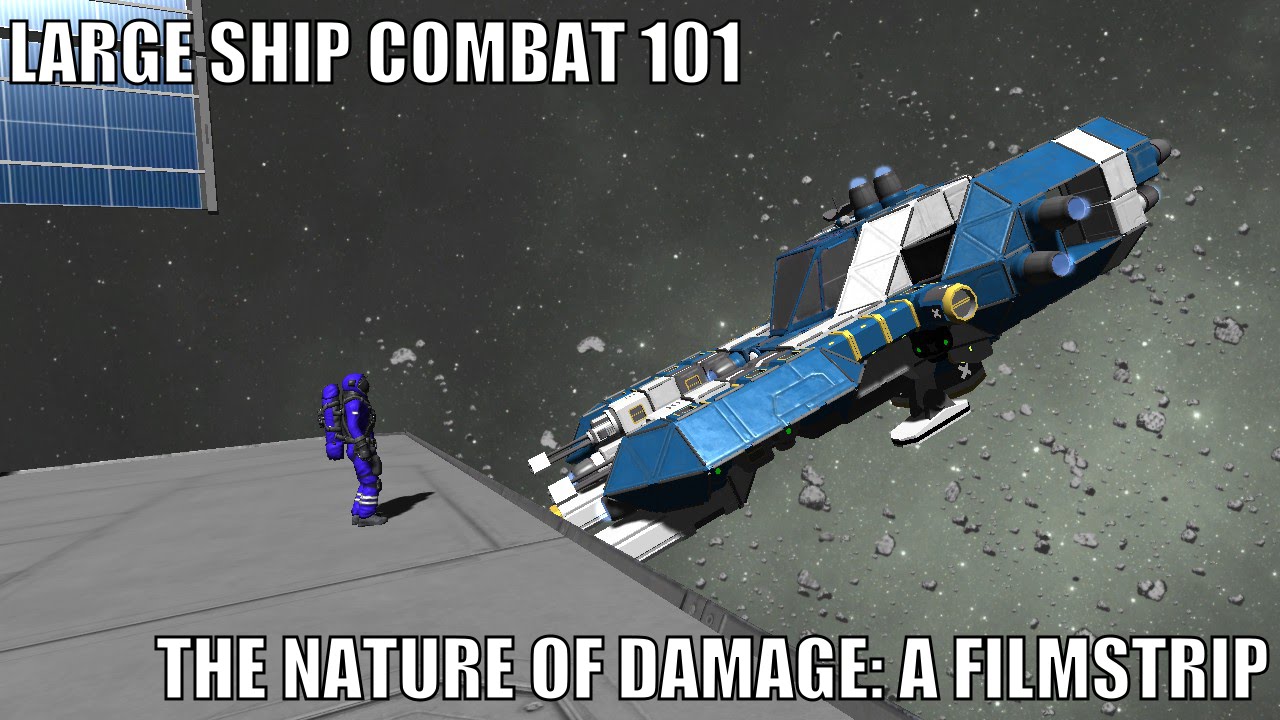 The Nature of Damage - Space Engineers Large Ship Combat - YouTube