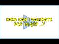 How Can I validate pdf in qtp ..? (3 Solutions!!)