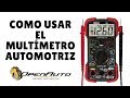 COMO USAR EL MULTIMETRO AUTOMOTRIZ