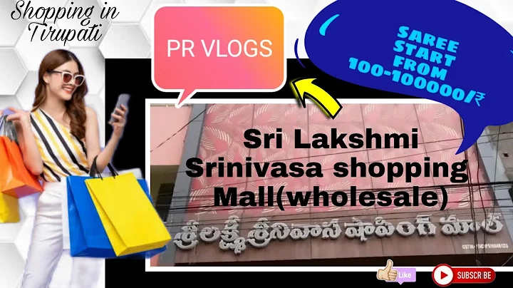 "Sri Lakshmi Srinivasa Shopping Mall"In TIRUPATI S...
