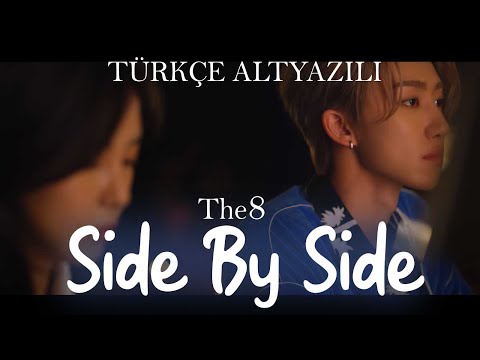 THE8 (SEVENTEEN) - Side By Side (Türkçe Altyazı/Hangul/Okunuş)