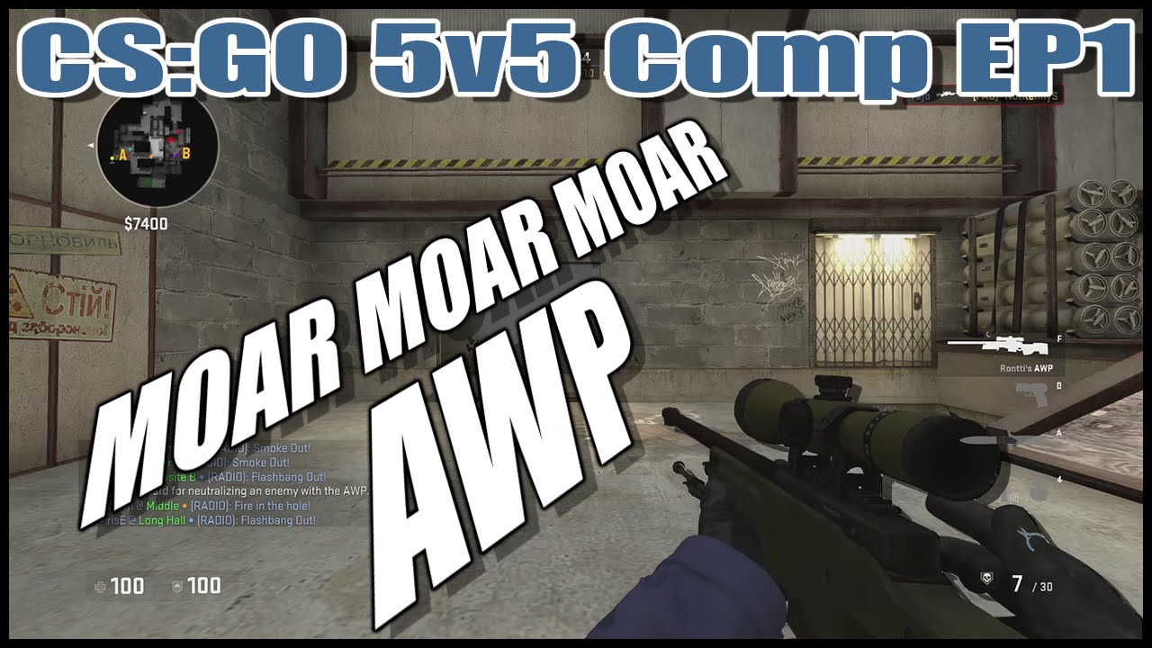 CS GO - 5v5 Comp - EP01 - 