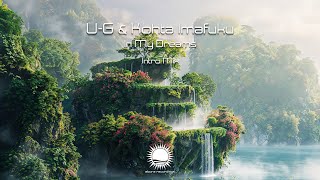 U-G & Kohta Imafuku - In My Dreams (Intro Mix)