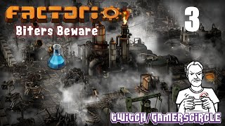 Factorio Modded: Biters Beware PT3 - Oil Processing / Blue Science