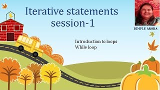 Part4: FLOW OF CONTROL SESSION 4