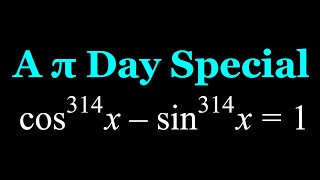 A Pi Day Special Trigonometric Equation