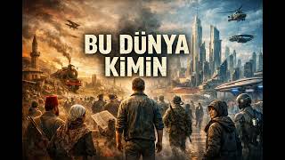 Bu Dünya Kimin