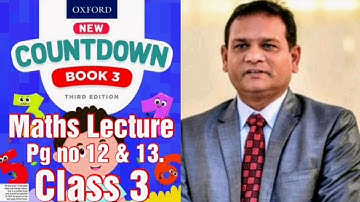 Countdown book 3, class 3, PG no 12 & 13 completely solved questions with explanation. (CAL PAK).