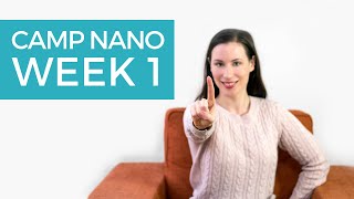 Camp #NaNoWriMo week 1 vlog!
