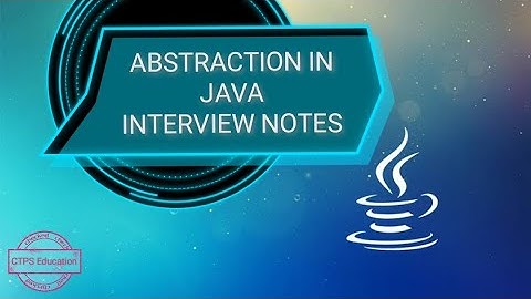 Abstraction in Java/Interface in Java/ Abstract Class in Java/Java interview questions