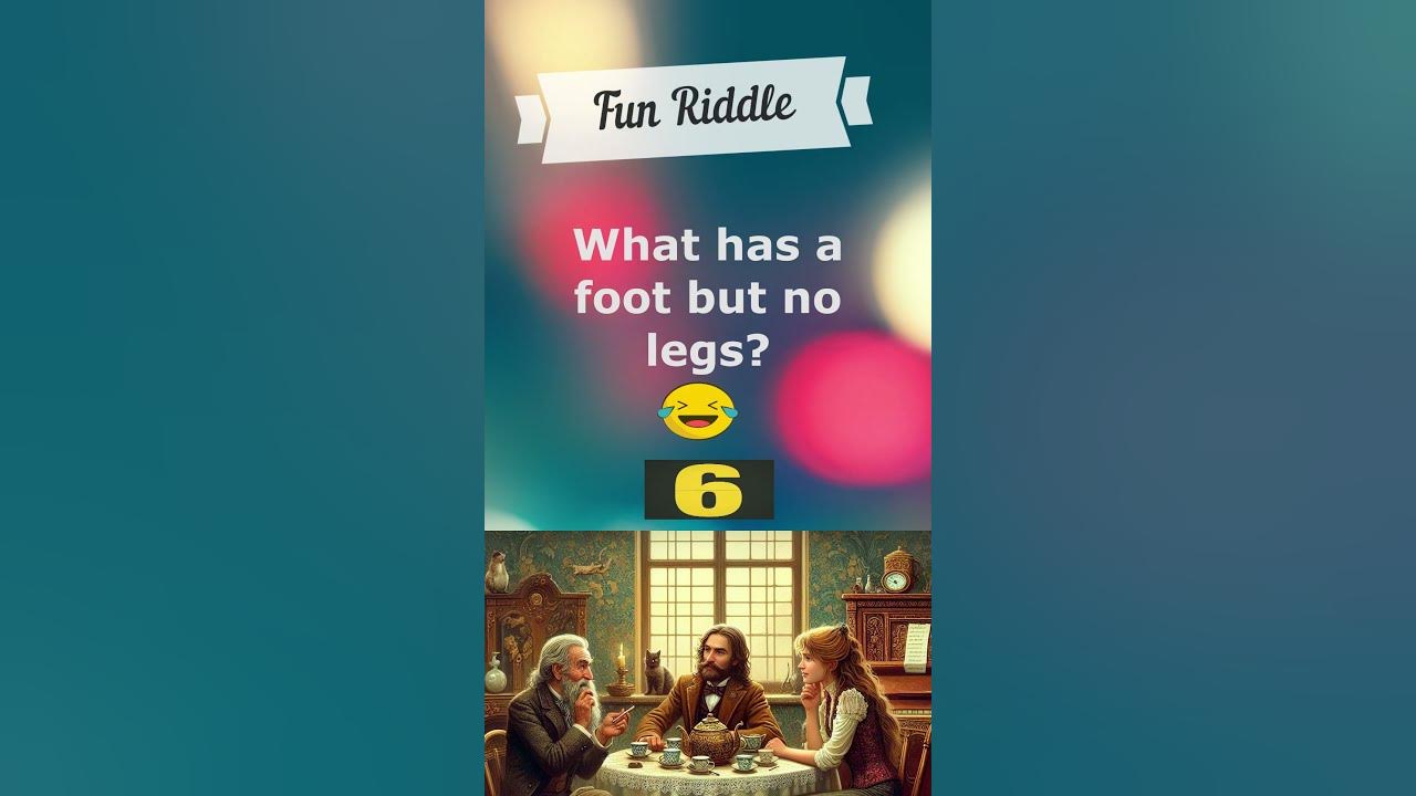 what-has-a-foot-but-no-legs-riddles-riddlelover-puzzle-youtube