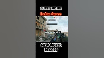 Delta Force Mobile | New World Record with Guided Missile