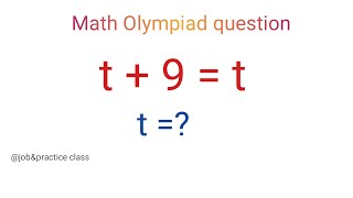 How To Fine t? /Very nice math Olympiad question/algebra math