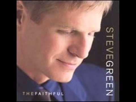 Steve Green - The Faithful