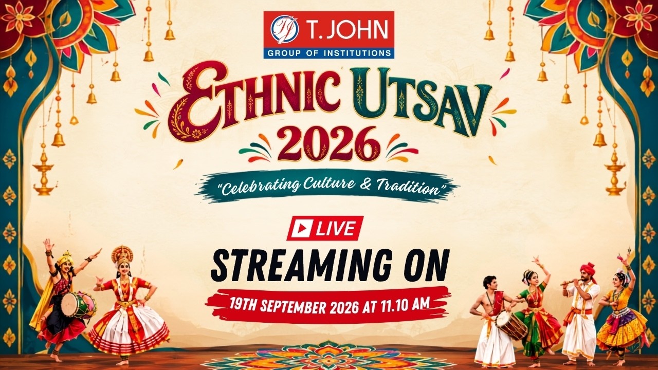 ETHNIC UTSAV 2026 - Celebrating Culture & Tradition  ||  T. John Group of Institution ||