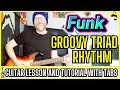 Funk Guitar | Groovy Triad Rhythm Guitar Lesson w/TAB