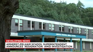 Amherst superintendent resigns ahead of school year