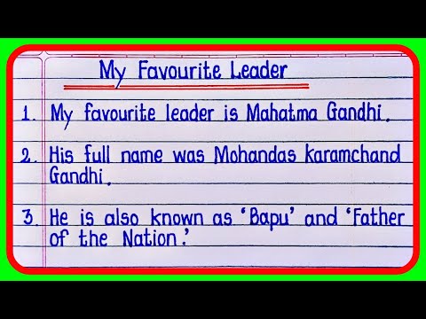 my favourite leader essay in english for class 9