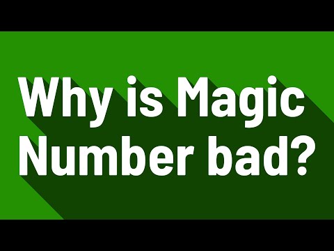 Why is Magic Number bad?