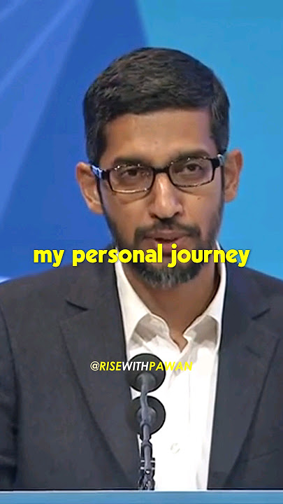 Sundar Pichai's Personal Journey to Google CEO✨✨