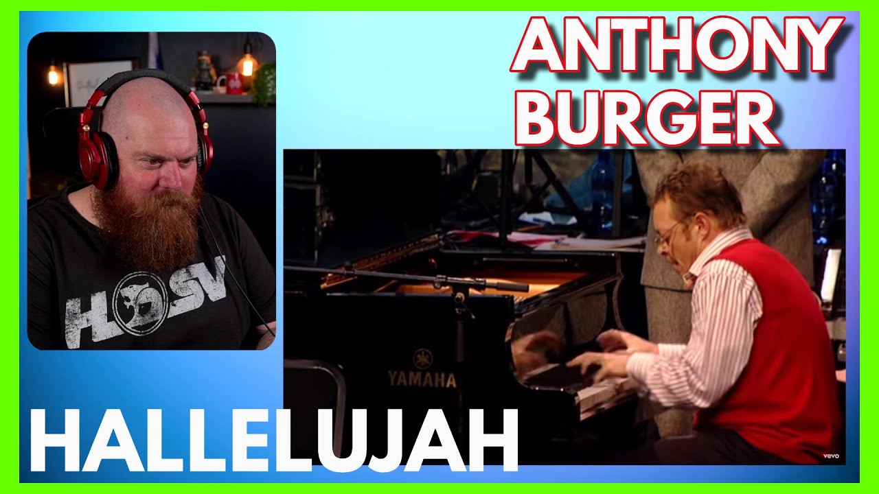 ANTHONY BURGER Hallelujah Chorus Reaction YouTube
