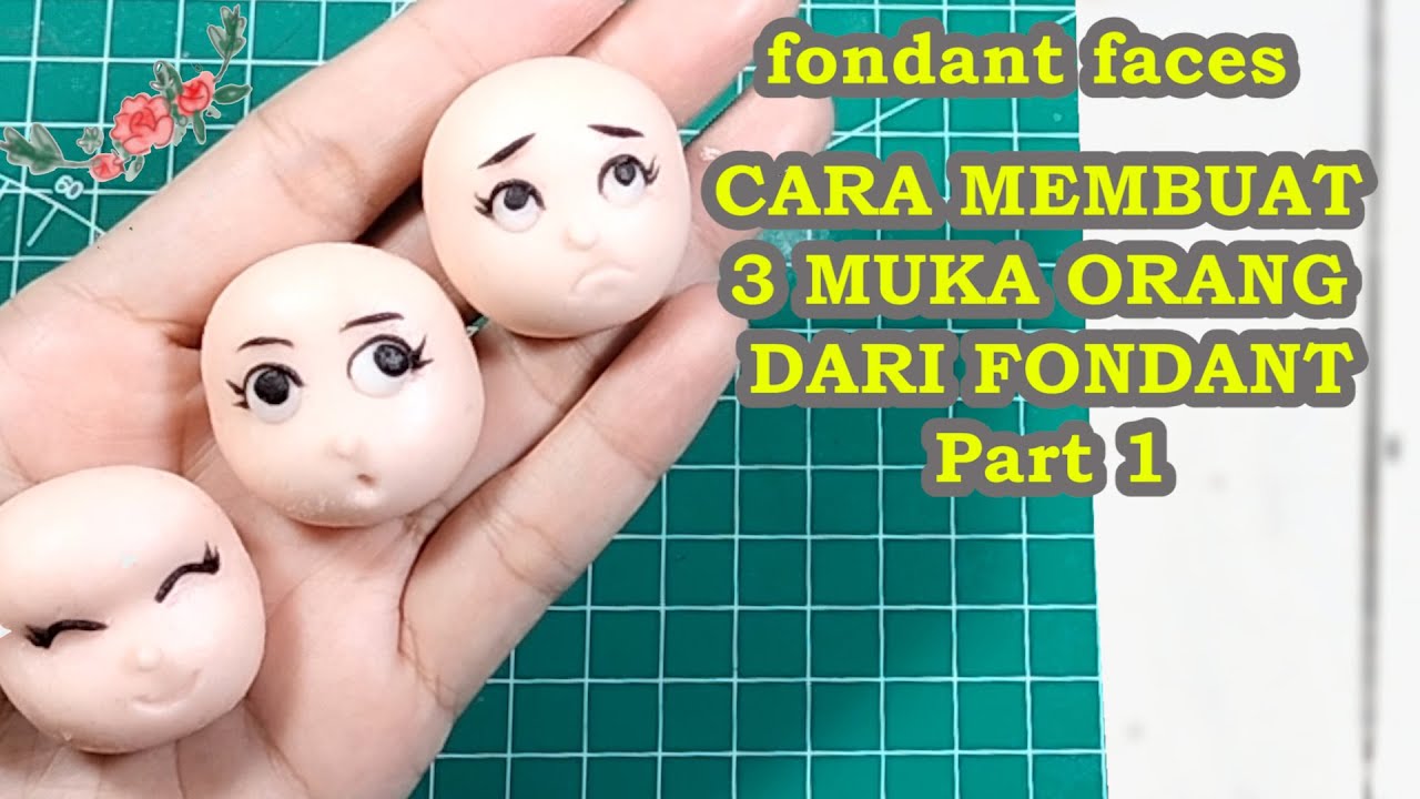 Cara membuat wajah dari fondant / tutorial muka orang dari fondant / fondant face in 5 minutes