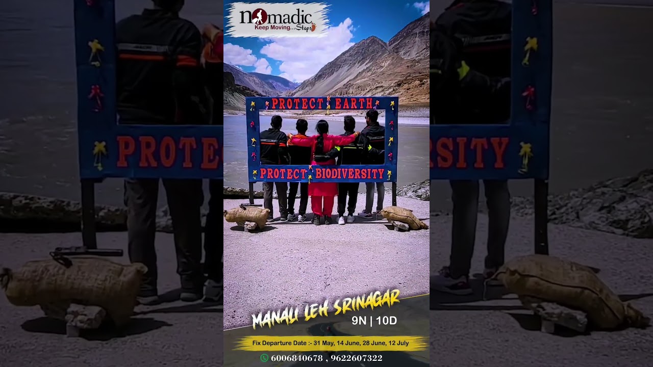 Manali Leh Srinagar Tour Cheapest Price Hurry Up | Nomadic Steps keep moving 