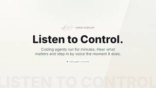 Voice Copilot - Listen to Control.