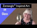 Tangle on Glass - GLASS ENGRAVING for beginners