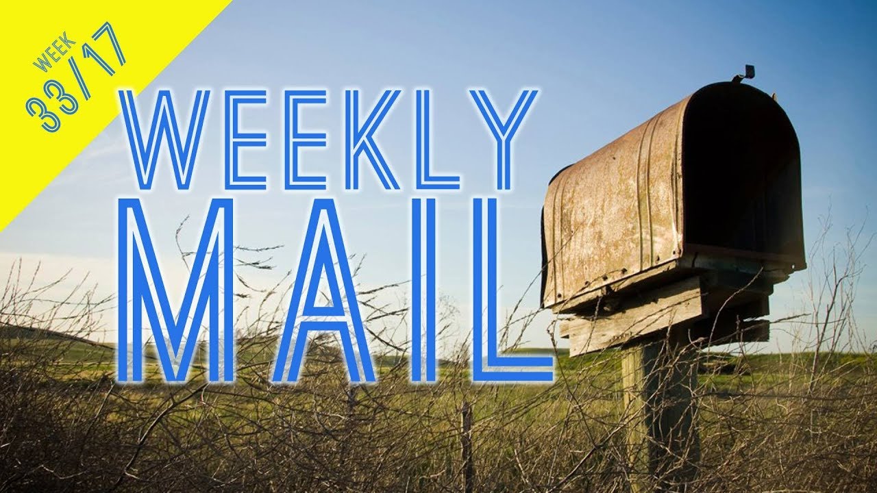 Mid-August Mail Blast [Weekly Mail]