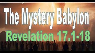 Revelation 17:1-18  -  With Pastor Rick Castro