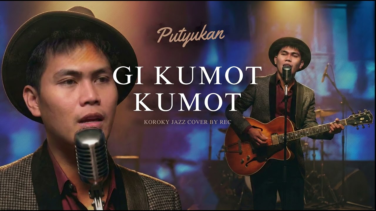 Putyukan – Gi Kumot-kumot | OPM Jazz Cover by Recmar