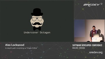 Alex Lockwood - In depth path morphing w/ Shape Shifter | Øredev 2018