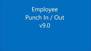 Employee Punch In Out 9 0