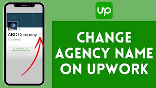How To Change Upwork Agency Name 2024