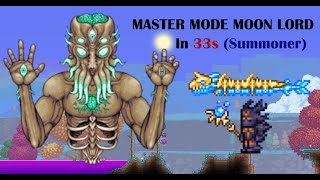 Master Mode Moon Lord in 33s with Summoner