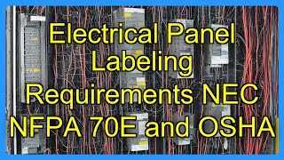 Electrical Panel Labeling Requirements NEC NFPA 70E and OSHA
