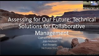 Assessing Our Future: Technical Solutions for Collaborative Management