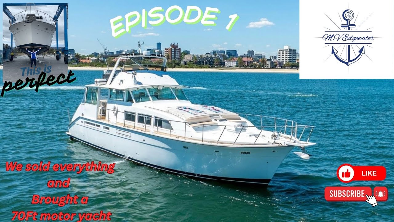 Episode 1: Selling up and taking delivery of our 70ft motor yacht to live aboard full time