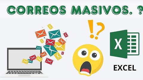 Cómo enviar CORREOS MASIVOS desde Excel | GRATIS | Regalo Código de la Macro VBA