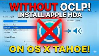 install apple HDA on os x tahoe Without OCLP