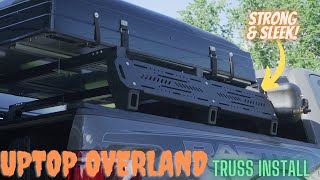 upTOP Overland TRUSS Retrax Bed Rack Install | MOUNT your RTT