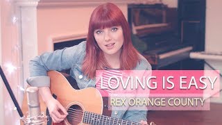 Video voorbeeld van "Loving Is Easy - Rex Orange County cover"