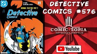 Detective Comics 576 DC Comics 1987 Review | Batman: Year Two – Chapter Two: Deal With the Devil