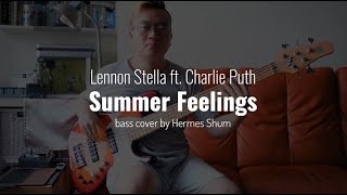 Lennon Stella Ft. Charlie Puthsummer Feelingsbass Cover By Hermes Shum With Tab