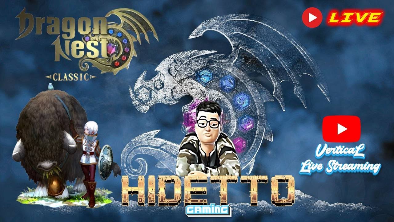 LIVE DRAGON NEST CLASSIC | Grinding Level Penuh Nostalgia 