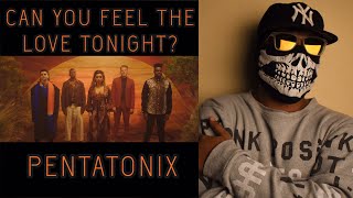 PENTATONIX-Can you feel the love tonight? (Music Reaction) #HEPTONIX