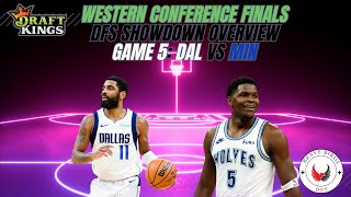 Western Conference Finals | 5\/30\/2024 | NBA Playoffs | DFS | Advice | Picks | Strategy | Draftkings