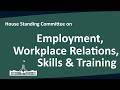 House Committee on Employment, Workplace Relations, Skills and Training | Melbourne | 01/05/2026